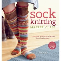 Sock Knitting Master Class